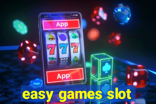 easy games slot